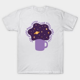 Less Stress More Coffee T-Shirt